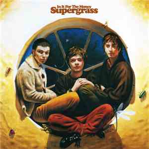 Supergrass - In It For The Money album