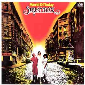 Supermax - World Of Today album