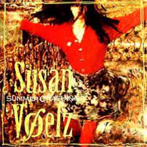 Susan Voelz - Summer Crashing album