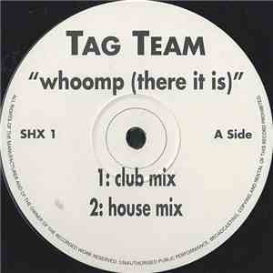 Tag Team - Whoomp! (There It Is) album