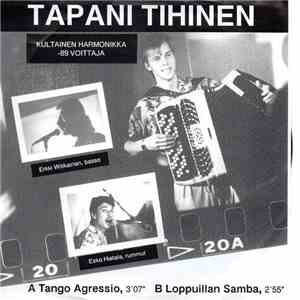 Tapani Tihinen - Tango Agressio / Loppuillan Samba album