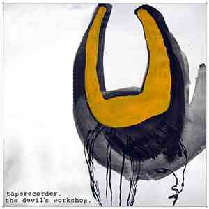 Taperecorder - The Devil's Workshop album