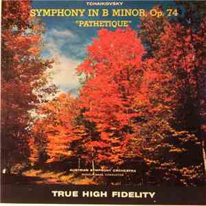 Tchaikovsky, Austrian Symphony Orchestra, Rudolf Maas - Symphony In B Minor, Op. 74 "Pathetique" album