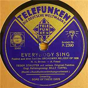 Teddy Stauffer Und Seine Original Teddies - Everybody Sing / Some Of These Days album