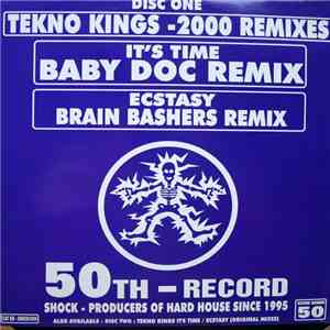 Tekno Kings - It's Time / Ecstasy (2000 Remixes) album