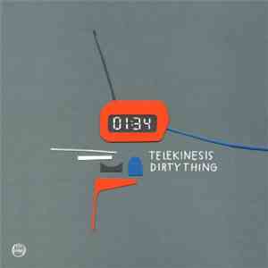Telekinesis  - Dirty Thing album