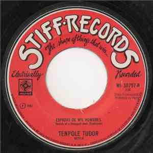 Tenpole Tudor - Swords Of A Thousand Men = Espadas De Mil Hombres album