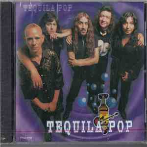 Tequila Pop - Tequila Pop album