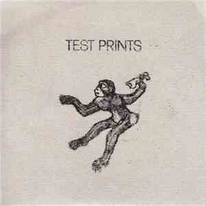 Test Prints - Test Prints album