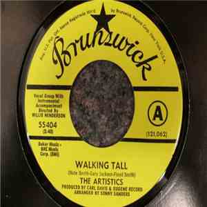 The Artistics - Walking Tall / What Happened (To The Love We Had) album