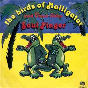 The Birds Of Malligator And Peter John  - Soul Finger album