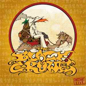 The Black Crowes - Instant Live Charlotte, NC 07.11.06 album