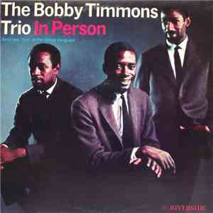 The Bobby Timmons Trio - In Person album