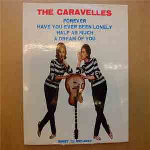 The Caravelles - Have You Ever Been Lonely album