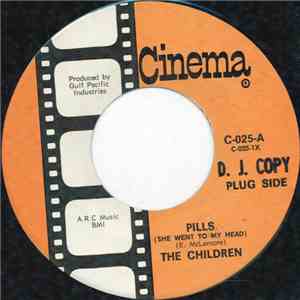 The Children  - Pills (She Went To My Head) album