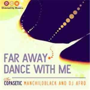 The Copasetic - Far Away / Dance With Me album