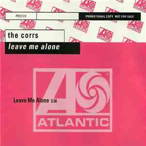 The Corrs - Leave Me Alone album