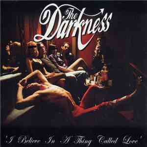 The Darkness - I Believe In A Thing Called Love album