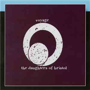 The Daughters Of Bristol - Voyage album