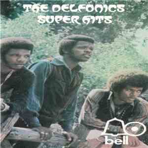 The Delfonics - Super Hits album