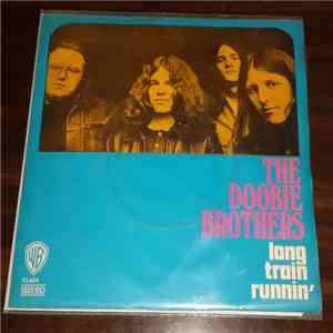 The Doobie Brothers - Long Train Runnin' album
