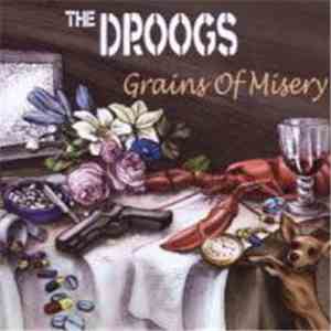 The Droogs  - Grains Of Misery album