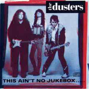 The Dusters - This Ain't No Jukebox album