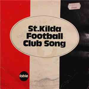 The Fable Singers - St. Kilda Football Club Song album