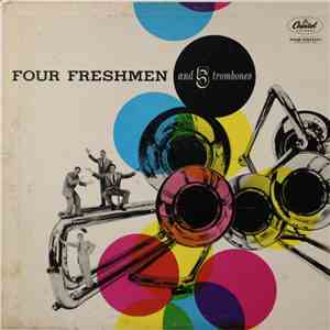 The Four Freshmen - Four Freshmen And 5 Trombones album