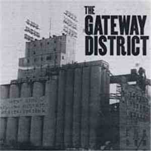 The Gateway District - The Gateway District album
