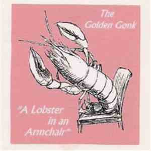 The Golden Gonk - A Lobster In An Armchair album