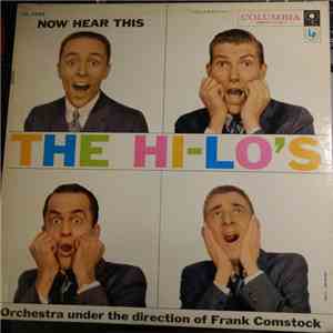 The Hi-Lo's With Frank Comstock - Now Hear This album
