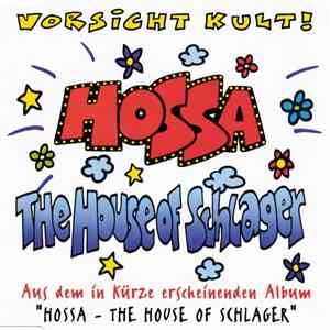 The House Of Schlager - Hossa album