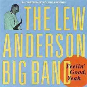 The Lew Anderson Big Band - Feelin' Good, Yeah album
