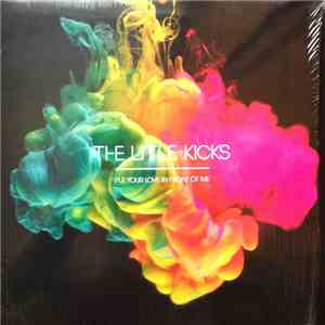 The Little Kicks - Put Your Love In Front Of Me album