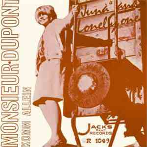 The Lonely One - Monsieur Dupont / Komm Allein album