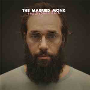 The Married Monk - The Belgian Kick album