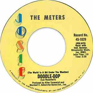 The Meters - (The World Is A Bit Under The Weather) Doodle-Oop / I Need More Time album