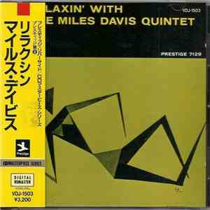 The Miles Davis Quintet - Relaxin' With The Miles Davis Quintet album