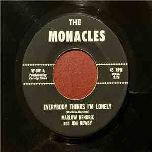 The Monacles - Everybody Thinks I'm Lonely / Now That I'm Here album