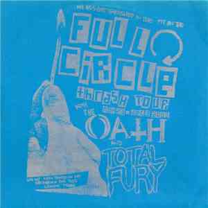The Oath / Total Fury - Full Circle Thrash Tour album