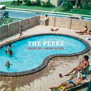 The Peeks - Grow Up / Grow Down album