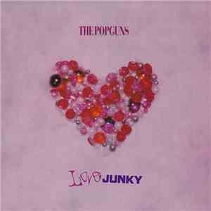 The Popguns - Love Junky album
