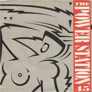 The Power Station - Some Like It Hot album