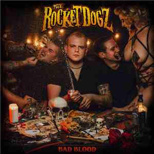 The Rocket Dogz - Bad Blood album
