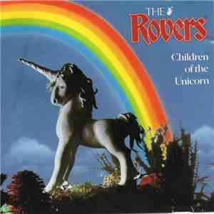 The Rovers - Children Of The Unicorn album
