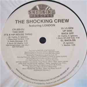 The Shocking Crew featuring London - It's A Hip House Thing album