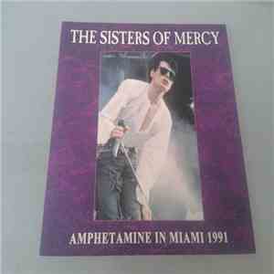 The Sisters Of Mercy - Amphetamine In Miami 1991 album