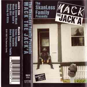 The SkanLess Family Presents Mack The Jack'a - Mack The Jack'a album