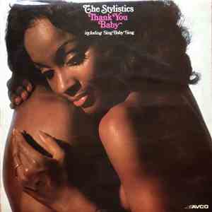 The Stylistics - Thank You Baby album
